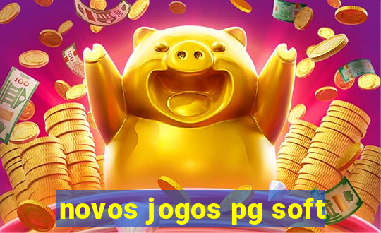 novos jogos pg soft